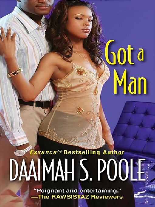 Title details for Got a Man by Daaimah S. Poole - Available